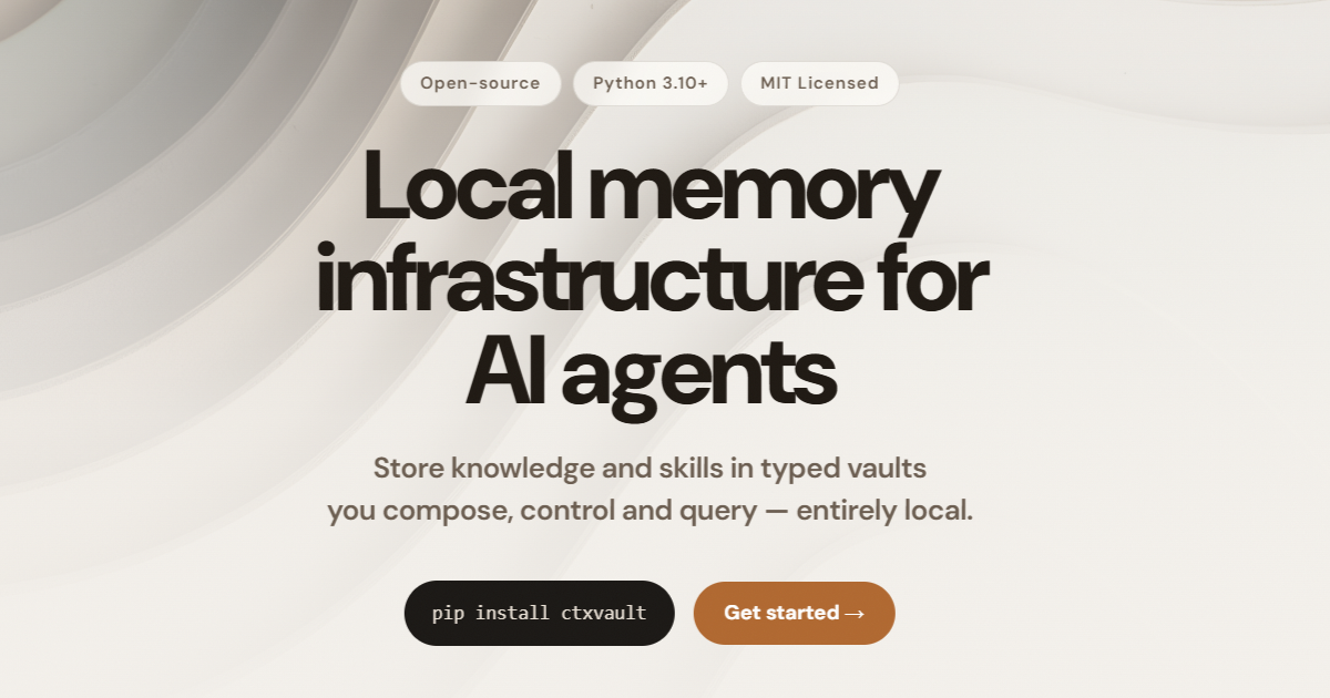 CtxVault — Local memory infrastructure for AI agents